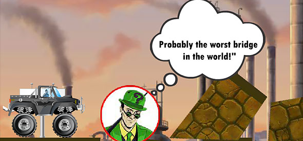 Batman Road Word and The Riddler: The worst bridge ever! Batman Road Word and The Riddler: The worst bridge ever!