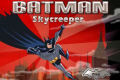 Batman Skycreeper